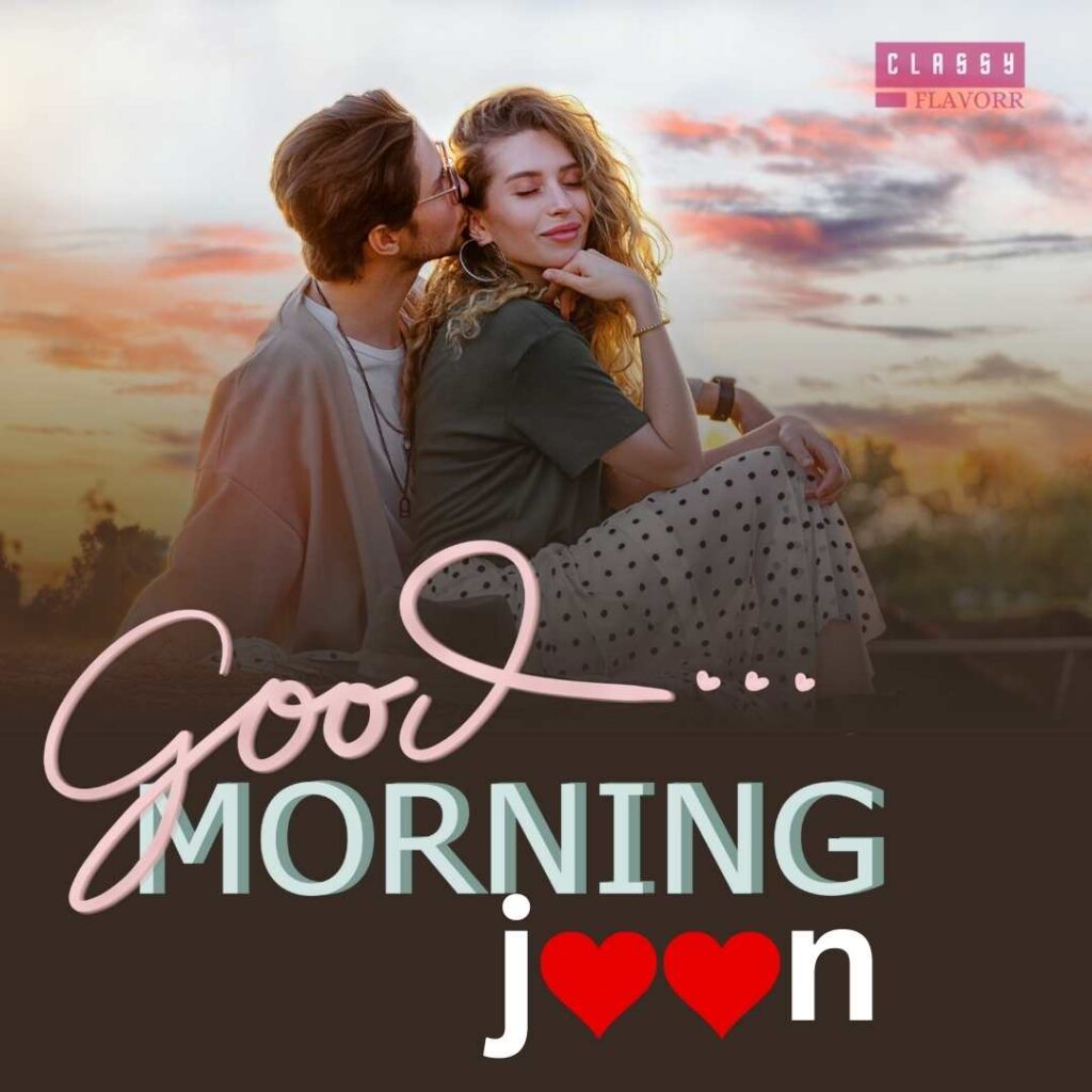 Romantic Good Morning Jaan images to Impress your Love